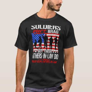 T-shirt Les soldats ne braquent pas leur fière armée père 