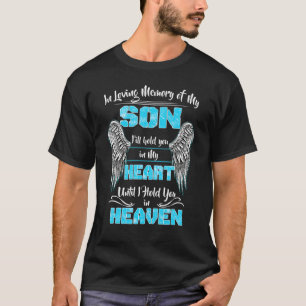 T-shirt Les Souvenirs De Mon Fils Vous Tiennent Dans Mon C