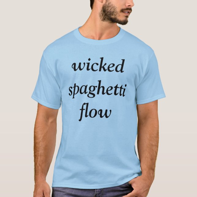 T-shirt les spaghetti mauvais coulent (Devant)