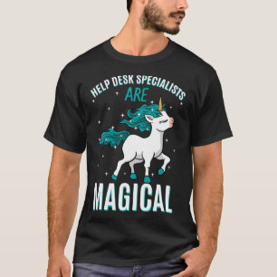 T-shirt Les spécialistes du centre d'aide sont magiques Un