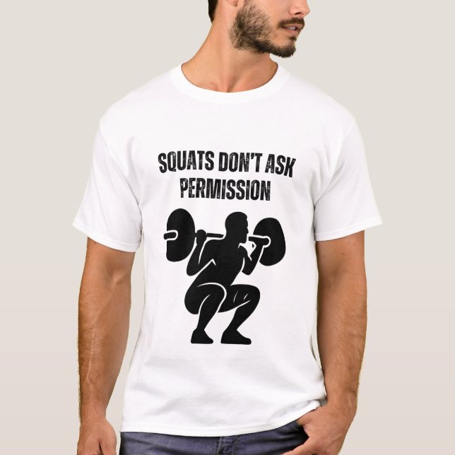 T-shirt Les squats ne demandent pas la permission (Devant)
