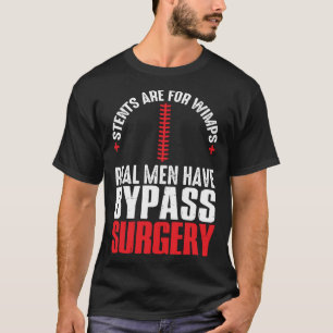 T-shirt Les Stents Sont Pour Les Lâches Les Hommes Réels O