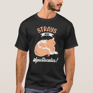 T-shirt Les Strays Sont Spectaculaires Stray Cat