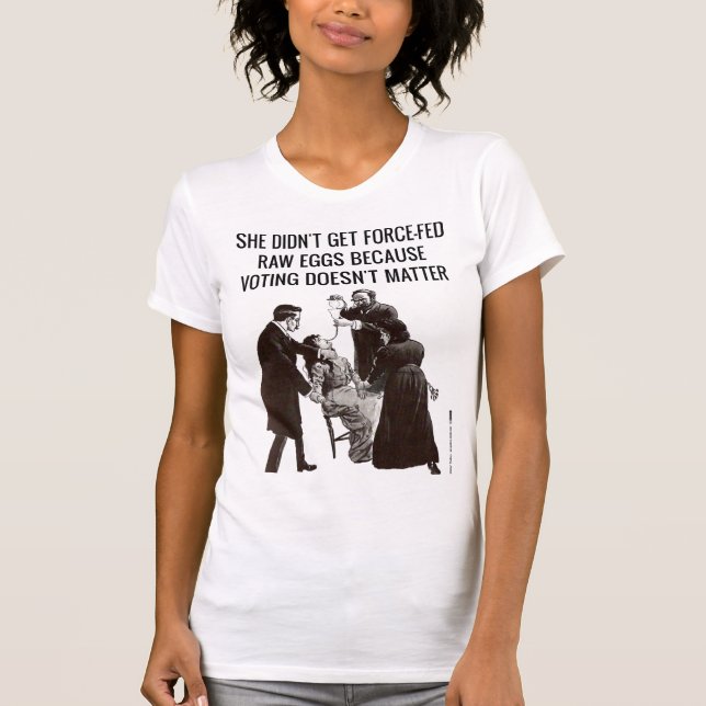 T-shirt Les suffragettes ont fait ceci puisque le vote (Devant)