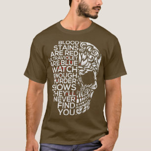 T-shirt Les Taches De Sang Sont Rouge Ultra Violet Sont De