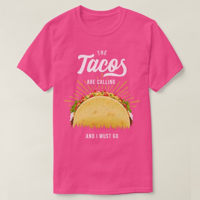 T-shirt Les Tacos M'Appelent (Design devant)