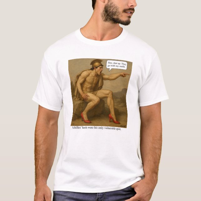 T-shirt les talons d'Achille étaient son seul point vulnér (Devant)