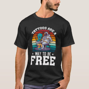 T-shirt Les Tatouages Sont Un Moyen D'Être Un Amateur De T