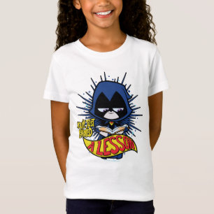 T-Shirt Les titans de l'adolescence vont ! Raven "a