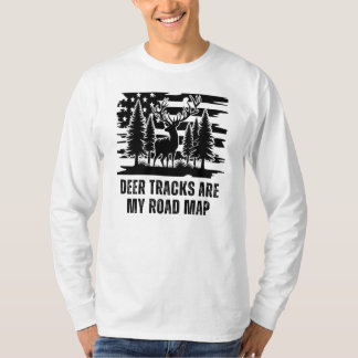 T-shirt Les traces de cerfs sont ma carte routière | Cadea