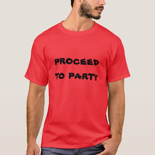 T-shirt Les types procèdent Party ! (Devant)