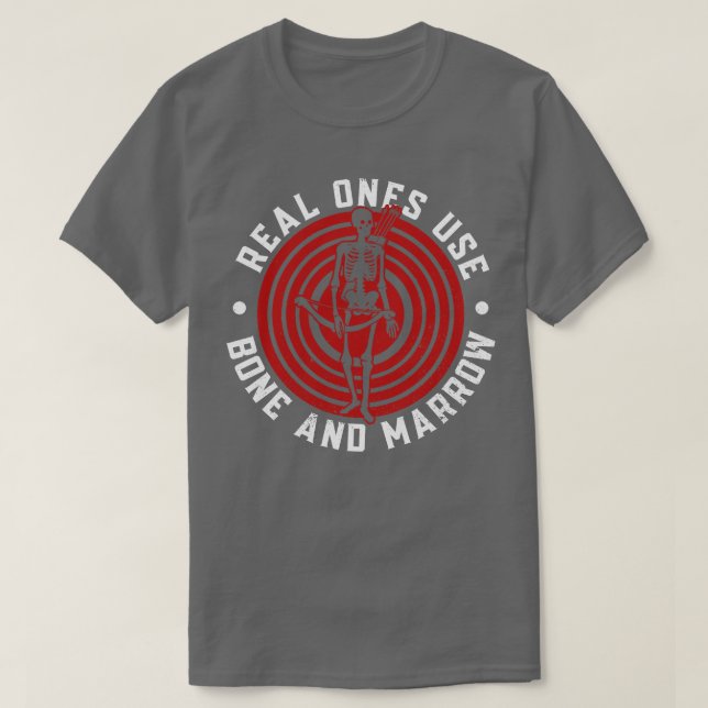 T-shirt Les Véritables Utilisent L'Archer À L'Os Et À La M (Design devant)