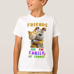 T-shirt Les Vêtements des Amis Sont la Famille que Nous Ch