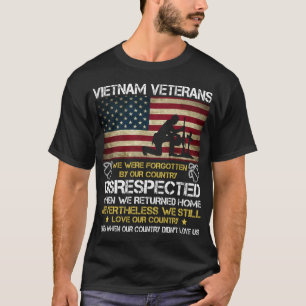 T-shirt Les vétérans du Vietnam Nous avons été oubliés par