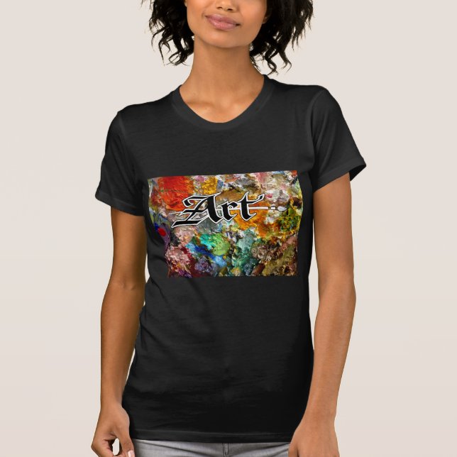 T-shirt Les vies d'art ! (Devant)