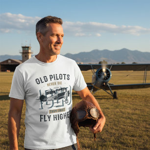 T-shirt Les vieux pilotes ne meurent jamais Citation de vo