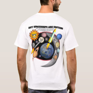 T-shirt Les voitures sont Cool, mais les vaisseaux spatiau