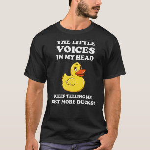 T-shirt Les Voix Dans Ma Tête Continuent À Me Dire Obtenir