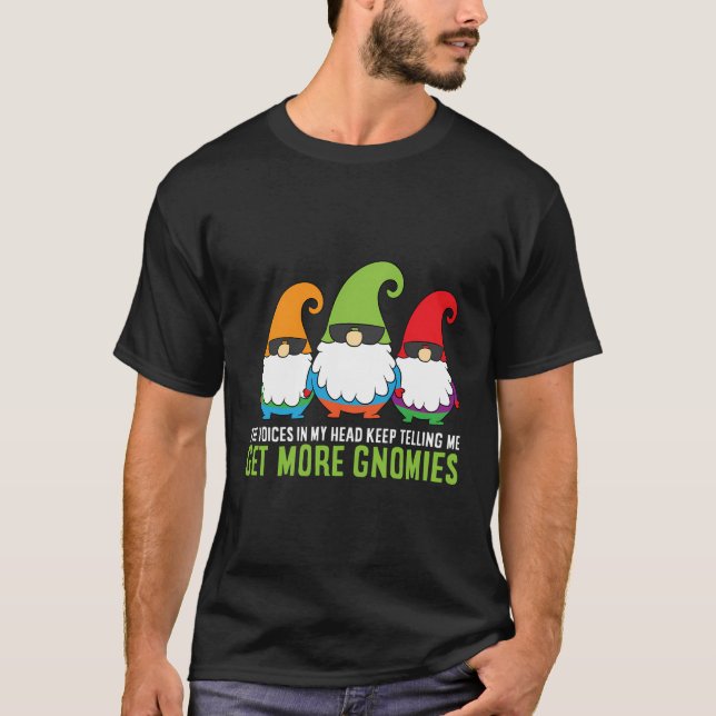 T-shirt Les Voix Dans Ma Tête Continuent À Me Dire Obtenir (Devant)