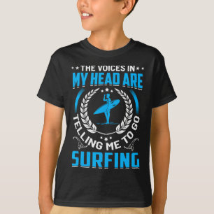 T-shirt Les voix dans ma tête me disent d'aller faire du s