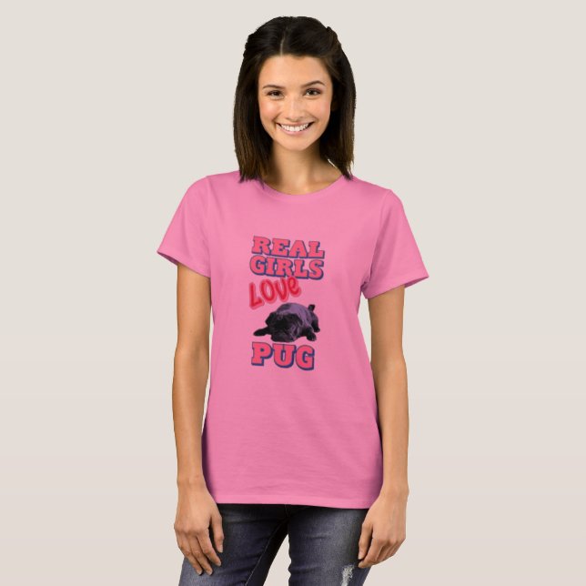 T-shirt Les vraies filles aiment le Carlin (Devant entier)