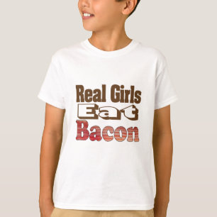 T-shirt Les vraies filles mangent du bacon