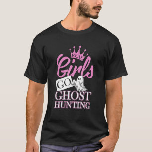 T-shirt Les vraies filles vont la chasse aux fantômes Chas