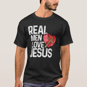T-shirt Les vrais hommes aiment Jésus