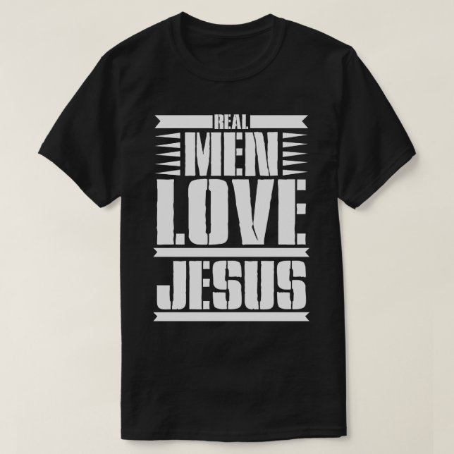 T-shirt Les vrais hommes aiment jésus (Design devant)