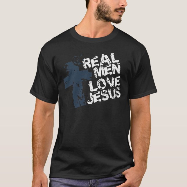 T-shirt Les vrais hommes aiment Jésus (Devant)
