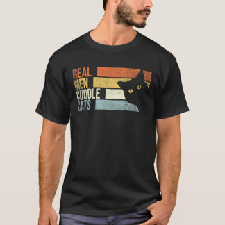 T-shirt Les vrais hommes câlinent les chats. Amoureux drôl