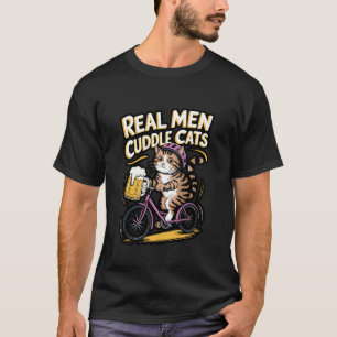 T-shirt Les vrais hommes câlinent les chats drôle concepti