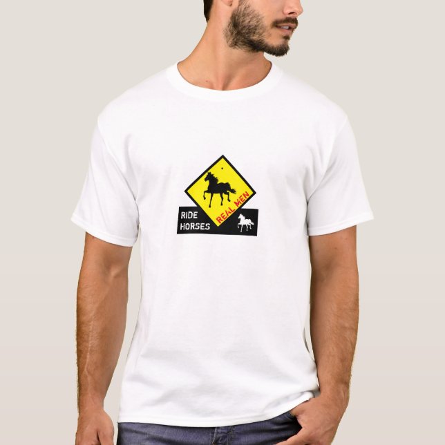 T-shirt Les vrais hommes chevauchent des chevaux & Black H (Devant)
