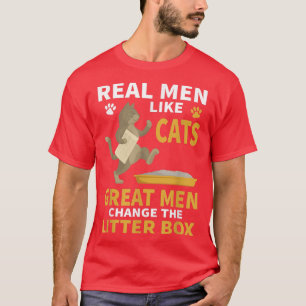 T-shirt Les vrais Hommes Comme Les Chats Les Grands Hommes