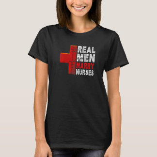 T-shirt Les vrais hommes épousent des infirmières Humour