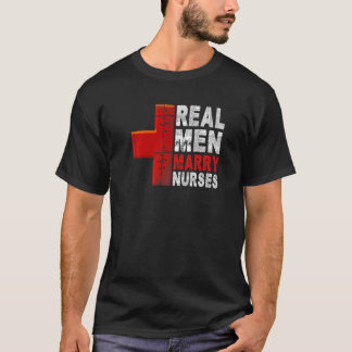 T-shirt Les vrais hommes épousent des infirmières Humour S