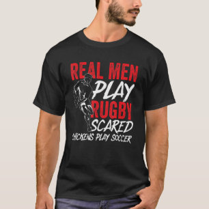T-shirt Les vrais hommes jouent au rugby les poules mouill