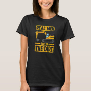 T-shirt Les vrais hommes jouent dans la construction de l'