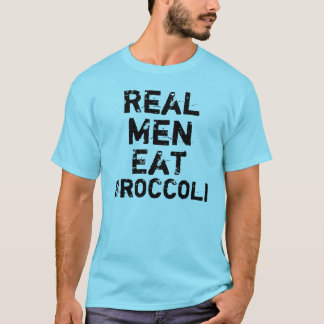 T-shirt Les vrais hommes mangent du brocoli