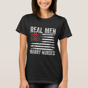 T-shirt Les vrais hommes mariés infirmières amusante infir