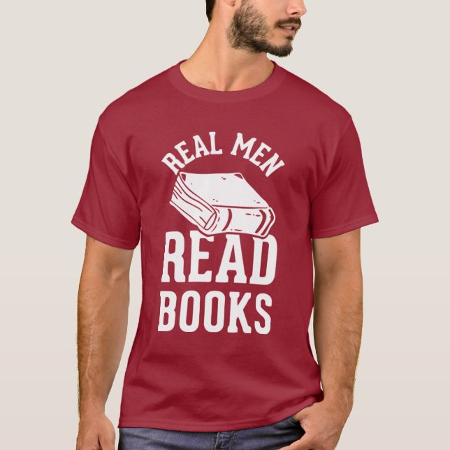 T-shirt Les vrais hommes ont lu des livres (Devant)