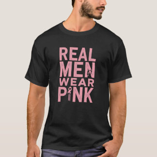 T-shirt Les vrais hommes portent le rose - Sensibilisation