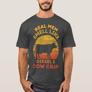 T-shirt Les vrais hommes sentent comme Diesel et Vigne de