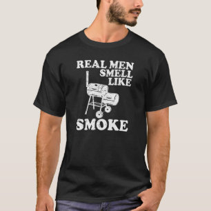 T-shirt Les vrais hommes sentent le barbecue fumé