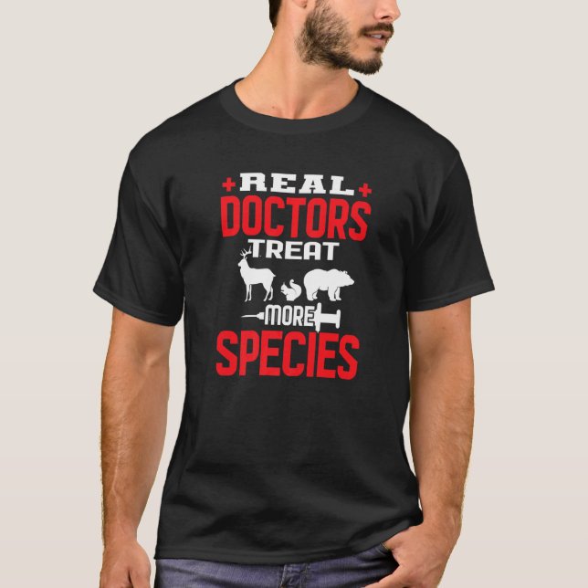T-shirt Les vrais médecins traitent plus d'espèces Animaux (Devant)
