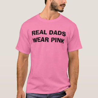 T-SHIRT LES VRAIS PAPAS PORTENT LE ROSE