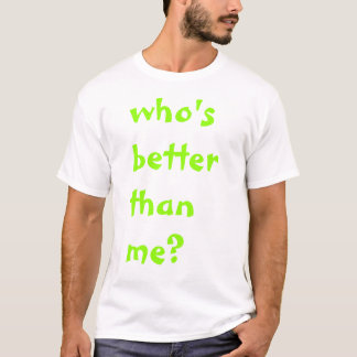 T-shirt les whos améliorent que moi