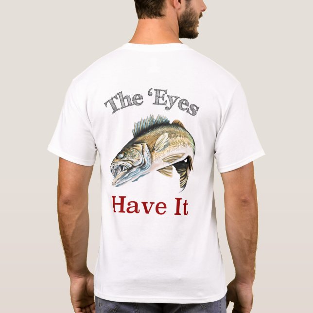 T-shirt Les Yeux L'Ont. . . Walleyes (Dos)