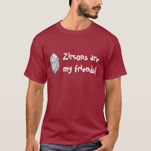 T-shirt Les Zircons Sont Mes Amis ! (Chemise noire)