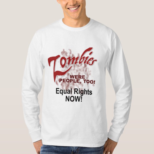 T-shirt les zombies étaient aussi des gens ! (Devant)